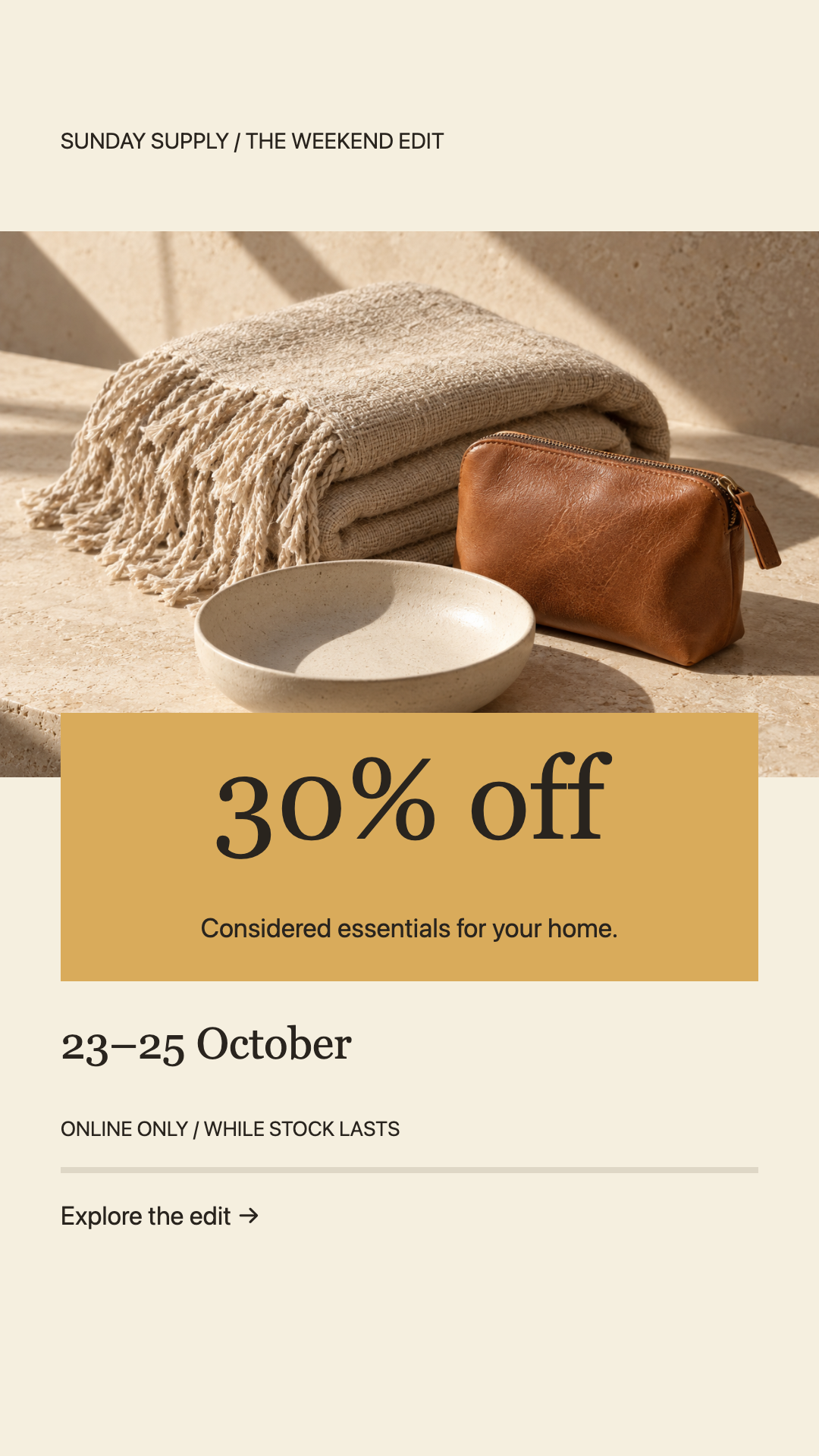Sunday Supply homewares sale with a linen and accessories photograph and a clear thirty percent offer in ochre and cream. Vertical story layout.
